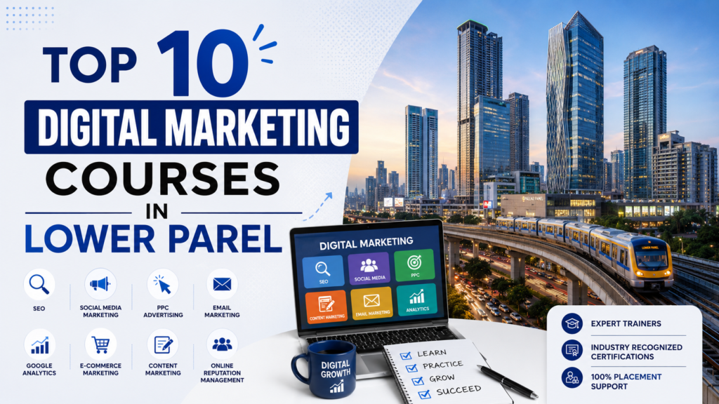 Best Digital Marketing Freelancer in Lower Parel