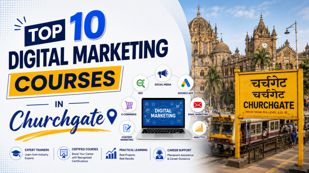 Best Digital Marketing Courses in Churchgate